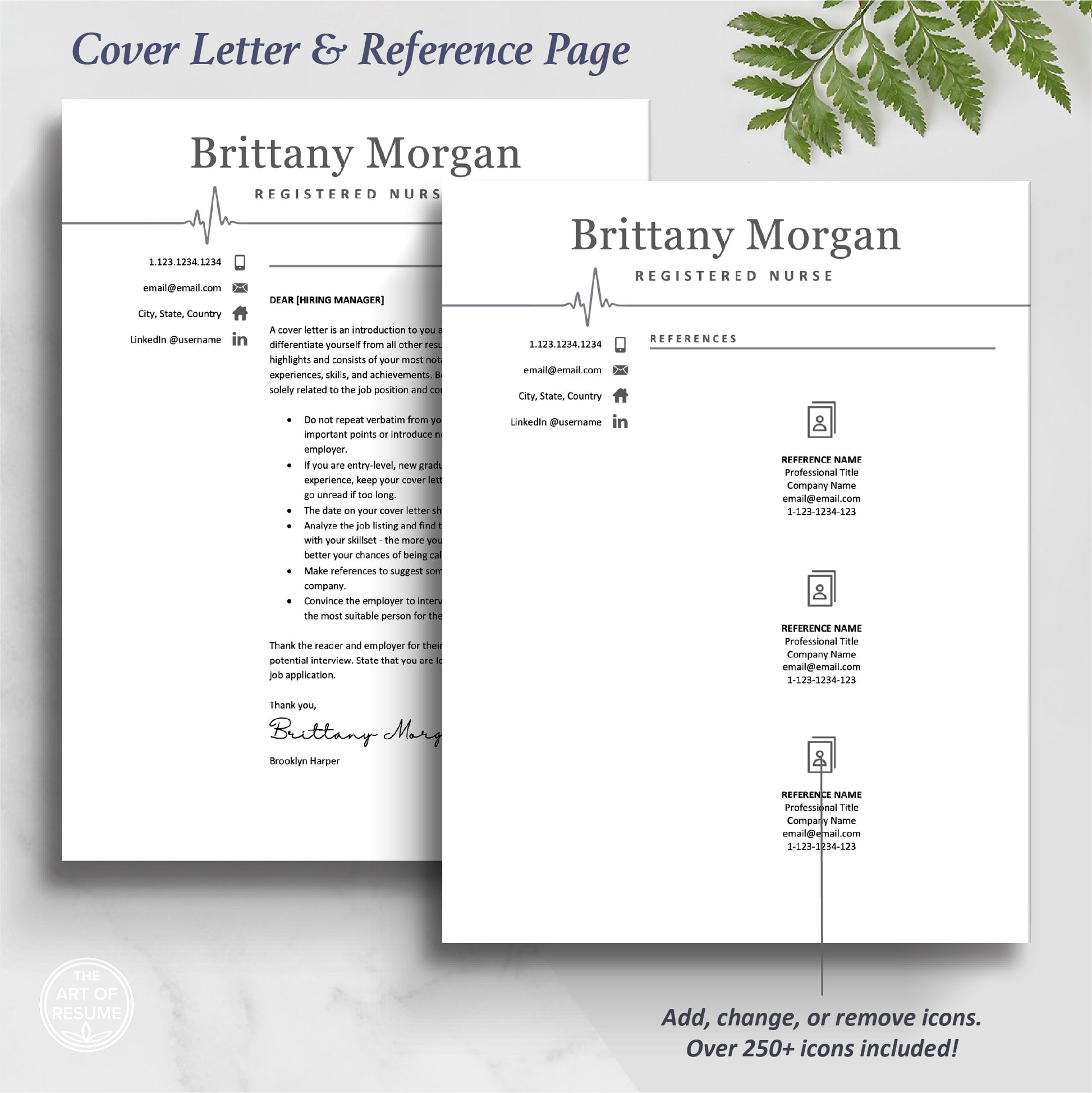 Cover Letter and Reference Page, The Art of Resume, Modern Medical Nurse  Doctor Resume CV Template for RN Nurse, Resident Student, Medical Assistant, Physician with Cover Letter, Reference Page, Social Media Icons