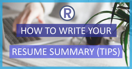 The Art of Resume | How to Write Your Resume Summary Tips and Examples