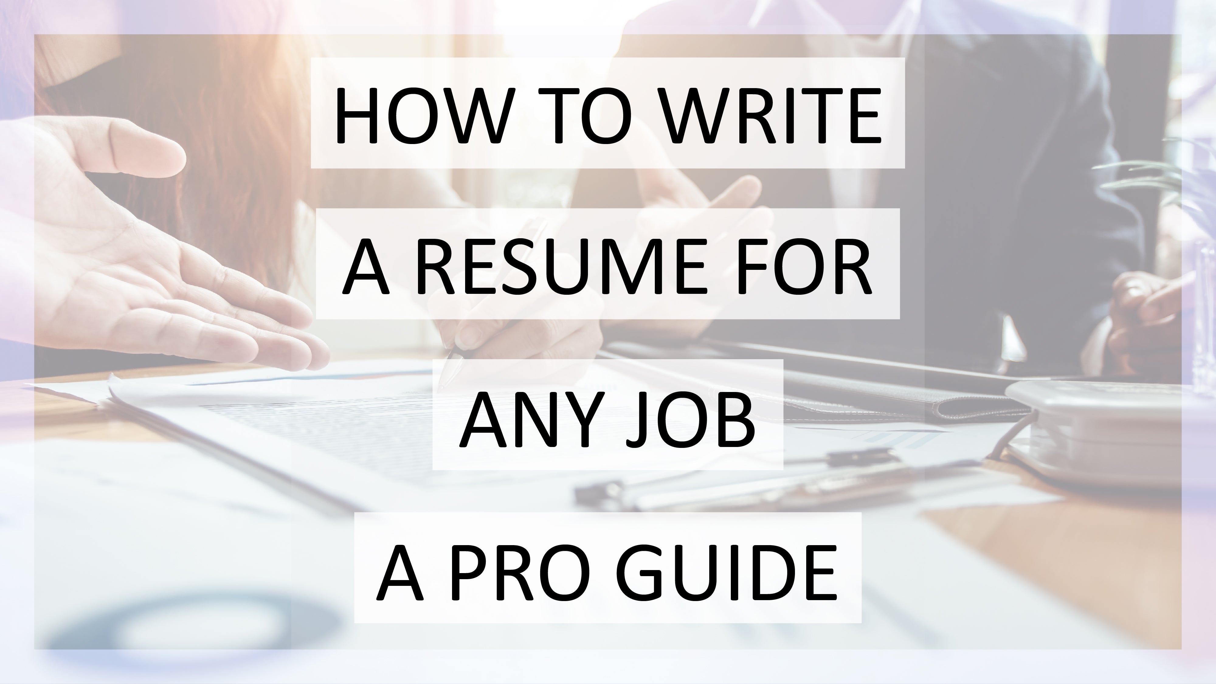 Write a Resume for Any Profession (An Easy Guide to Getting Hired ...