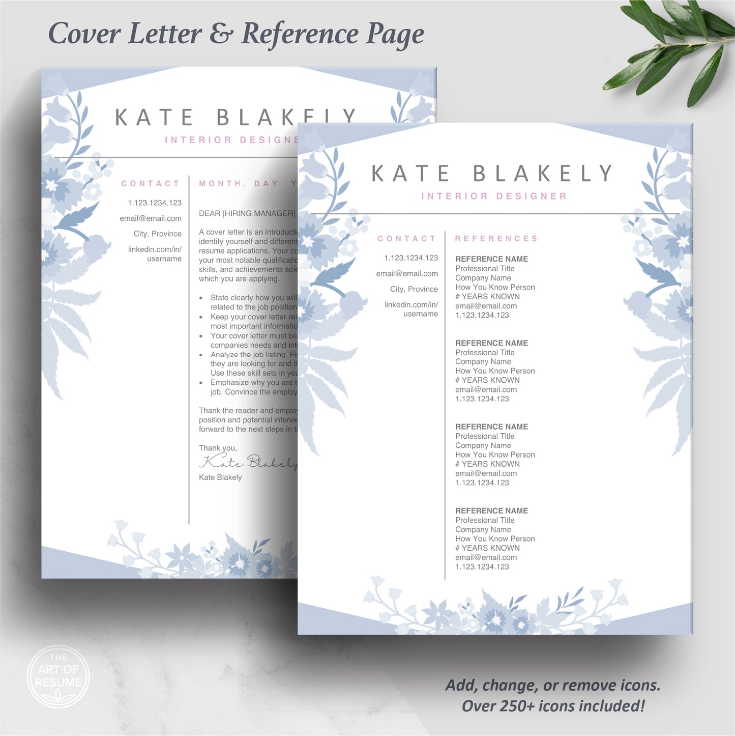 The Art of Resume | Blue Floral Resume Template Design | Cover Letter Template and Reference Page Template