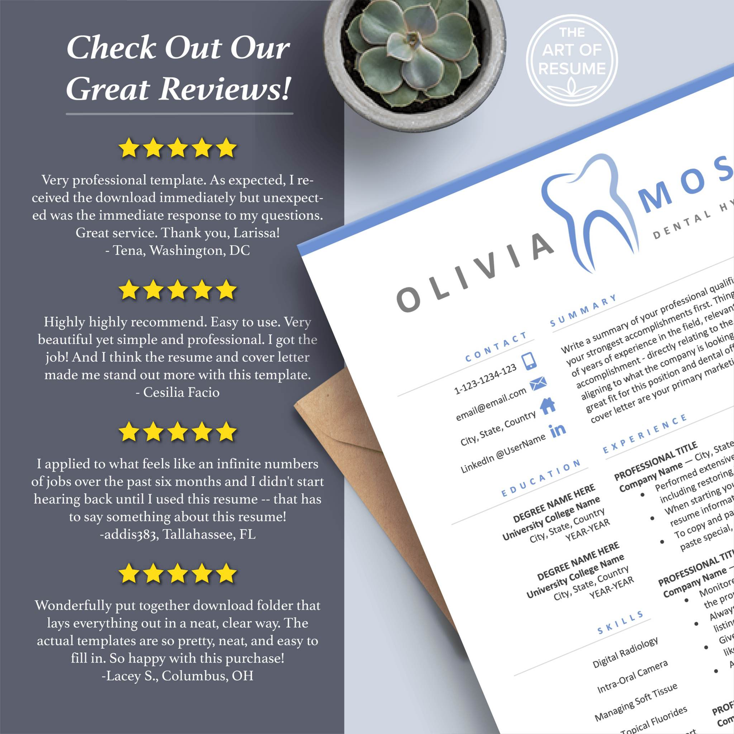 The Art of Resume Templates | Dentist, Hygienist, Dental Student, Assistant Resume CV Templates Online 5-Star Reviews
